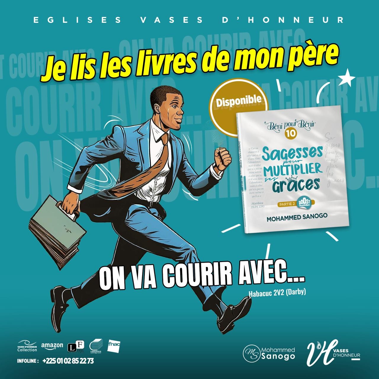 SAGESSES POUR MULTIPLIER SES GRÂCES (Partie 2) - MOHAMMED SANOGO (Version Française)