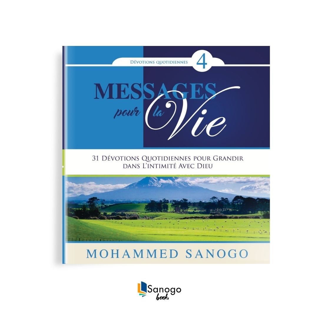 GRANDIR DANS L'INTIMITÉ AVEC DIEU - MOHAMMED SANOGO (Version Française)