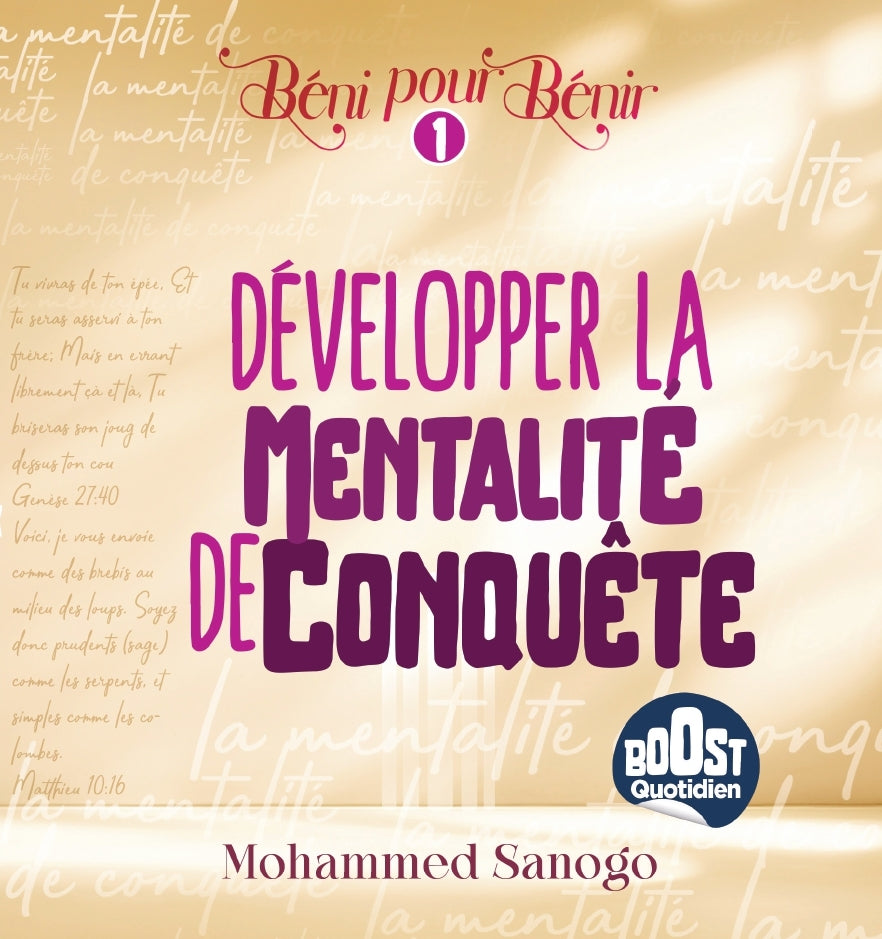 DEVELOPPER LA MENTALITE DE CONQUÊTE - MOHAMMED SANOGO (Version Française)