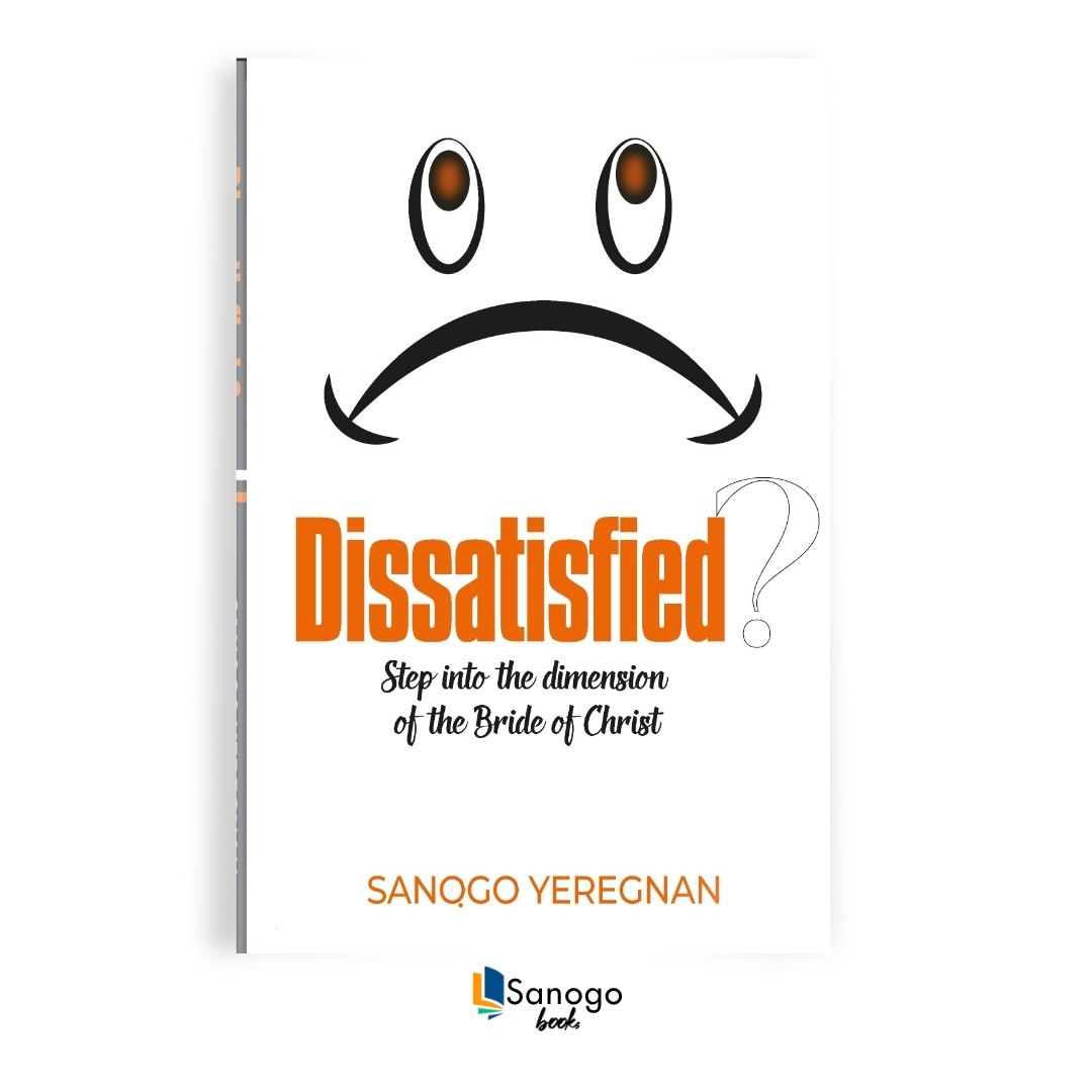 DISSATISFIED - SANOGO YEREGNAN (English Version)
