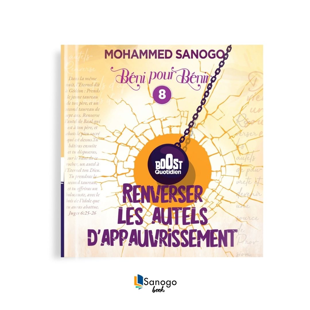 RENVERSER LES AUTELS D'APPAUVRISSEMENT  - MOHAMMED SANOGO (Version Française)